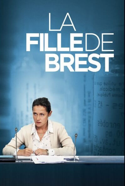 Affiche du film La fille de Brest (affaire Mediator)