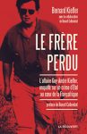 Enlèvement de Guy-André Kieffer : "Mon frère gênait le pouvoir ivoirien" | Journal des Activités Sociales de l'énergie | le frere perdu couv