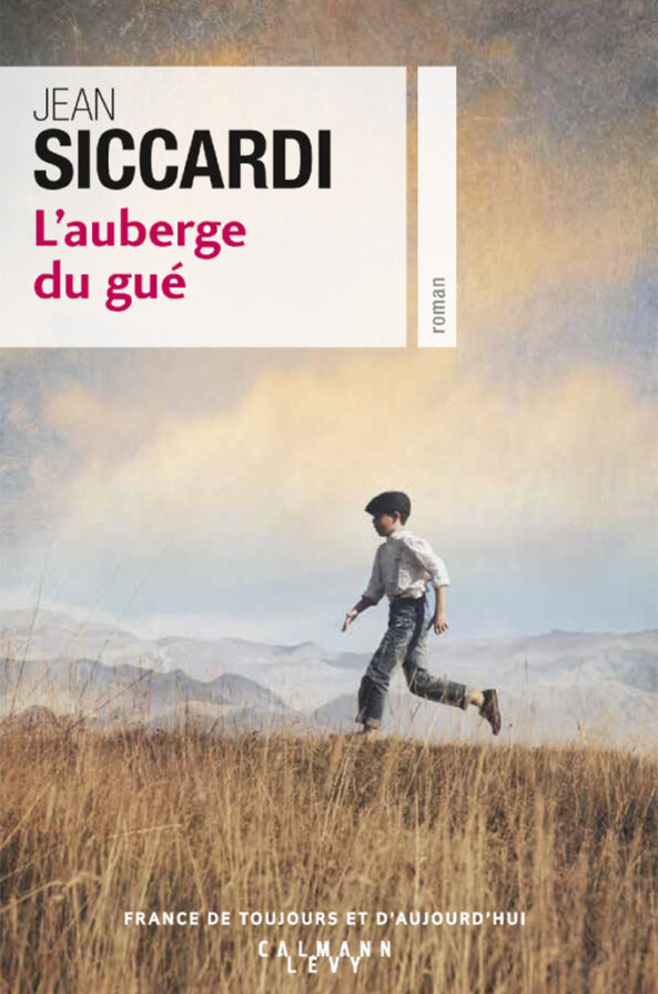 Ces livres écrits par des bénéficiaires intègrent les bibliothèques de la CCAS | Journal des Activités Sociales de l'énergie | 75403 Lauberge du gue de Jean Siccardi