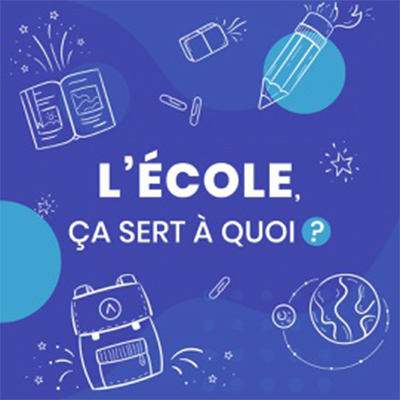 "À quoi sert l’école ?" : Notre sélection médiathèque | Journal des Activités Sociales de l'énergie | Lécole ça sert à quoi