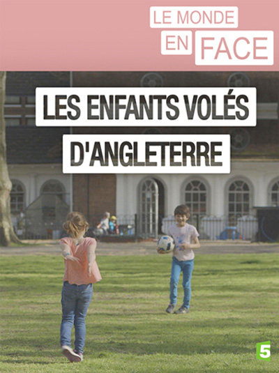 Les droits de l’enfant : notre sélection médiathèque | Journal des Activités Sociales de l'énergie | Les Enfants voles dAngleterre